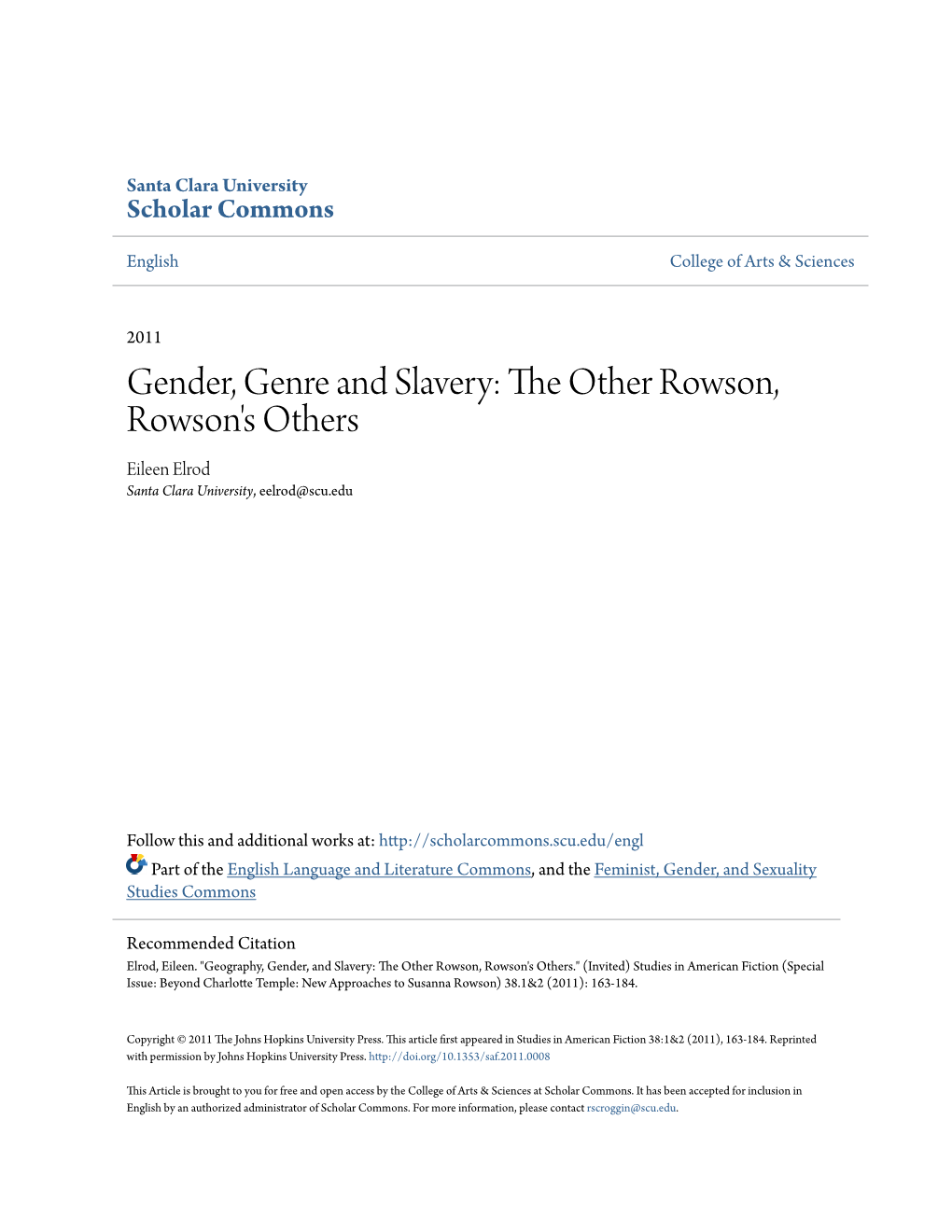 Gender, Genre and Slavery: the Other Rowson, Rowson's Others Eileen Elrod Santa Clara University, Eelrod@Scu.Edu