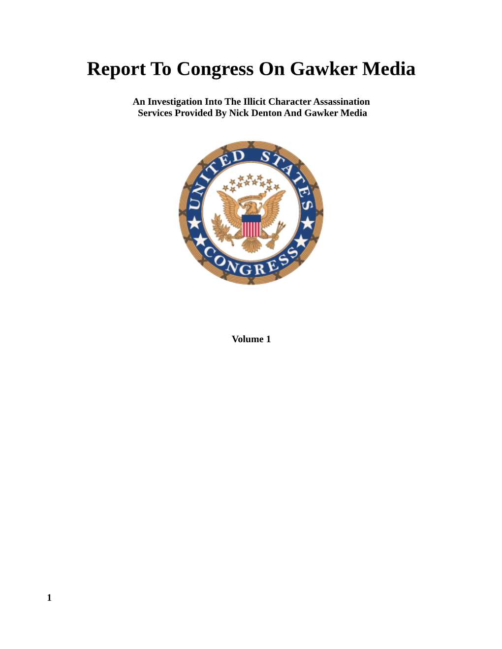 Report to Congress on Gawker Media