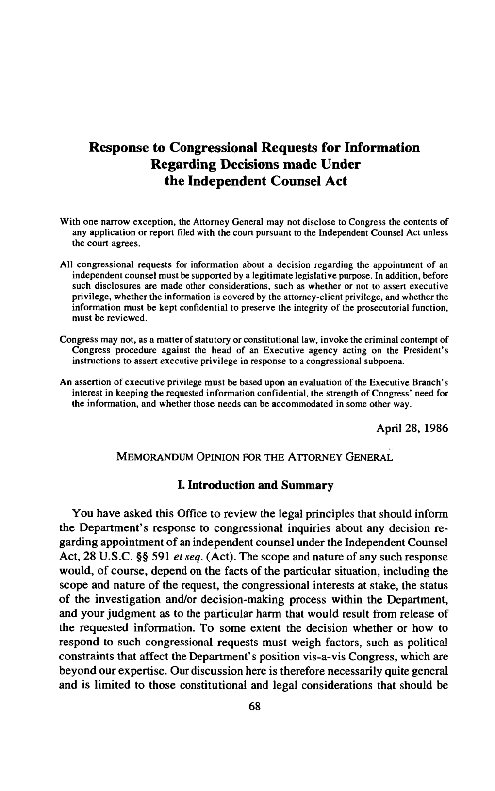 Response to Congressional Requests for Information Regarding Decisions Made Under the Independent Counsel Act