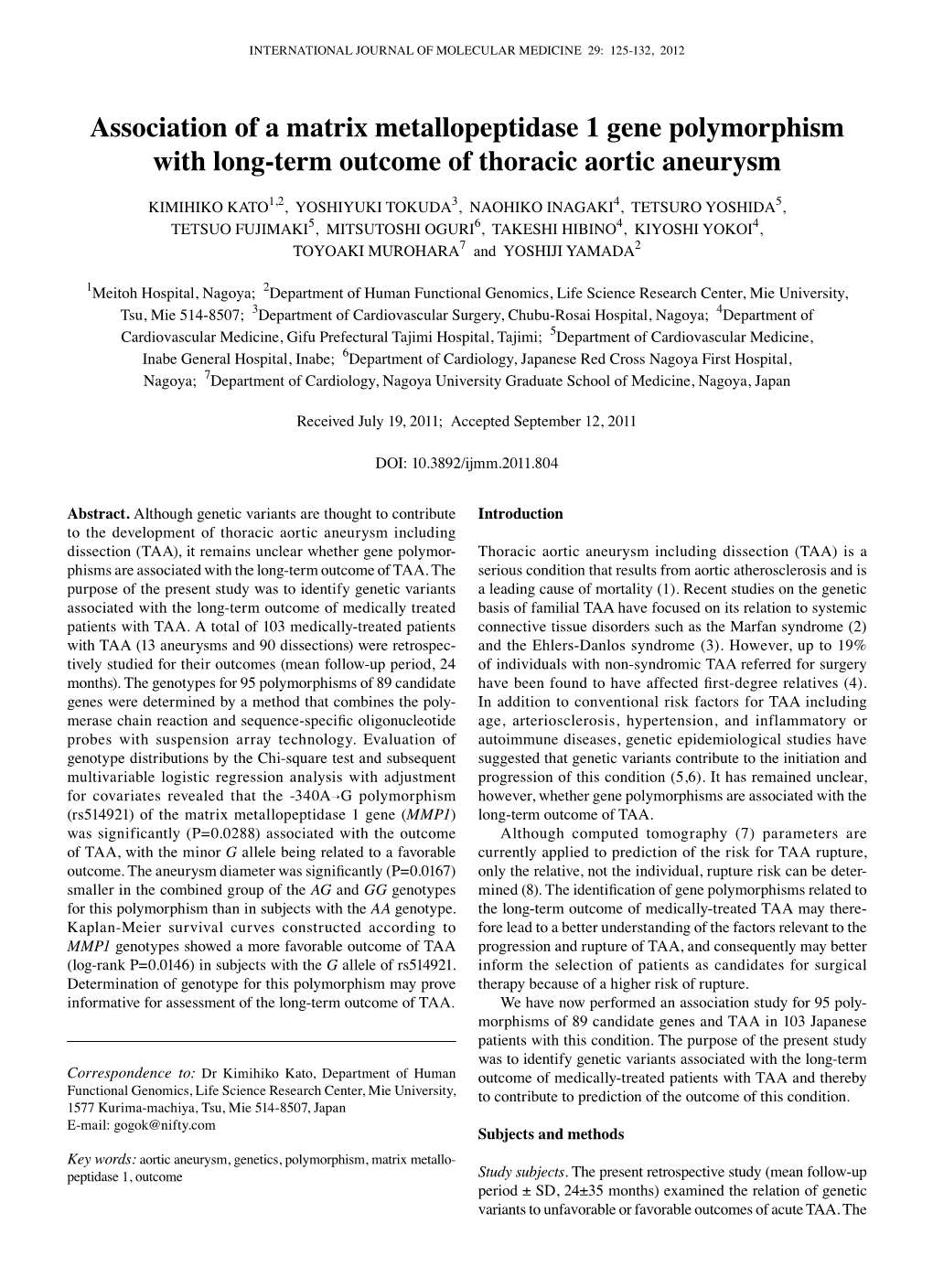 Association of a Matrix Metallopeptidase 1 Gene Polymorphism with Long-Term Outcome of Thoracic Aortic Aneurysm