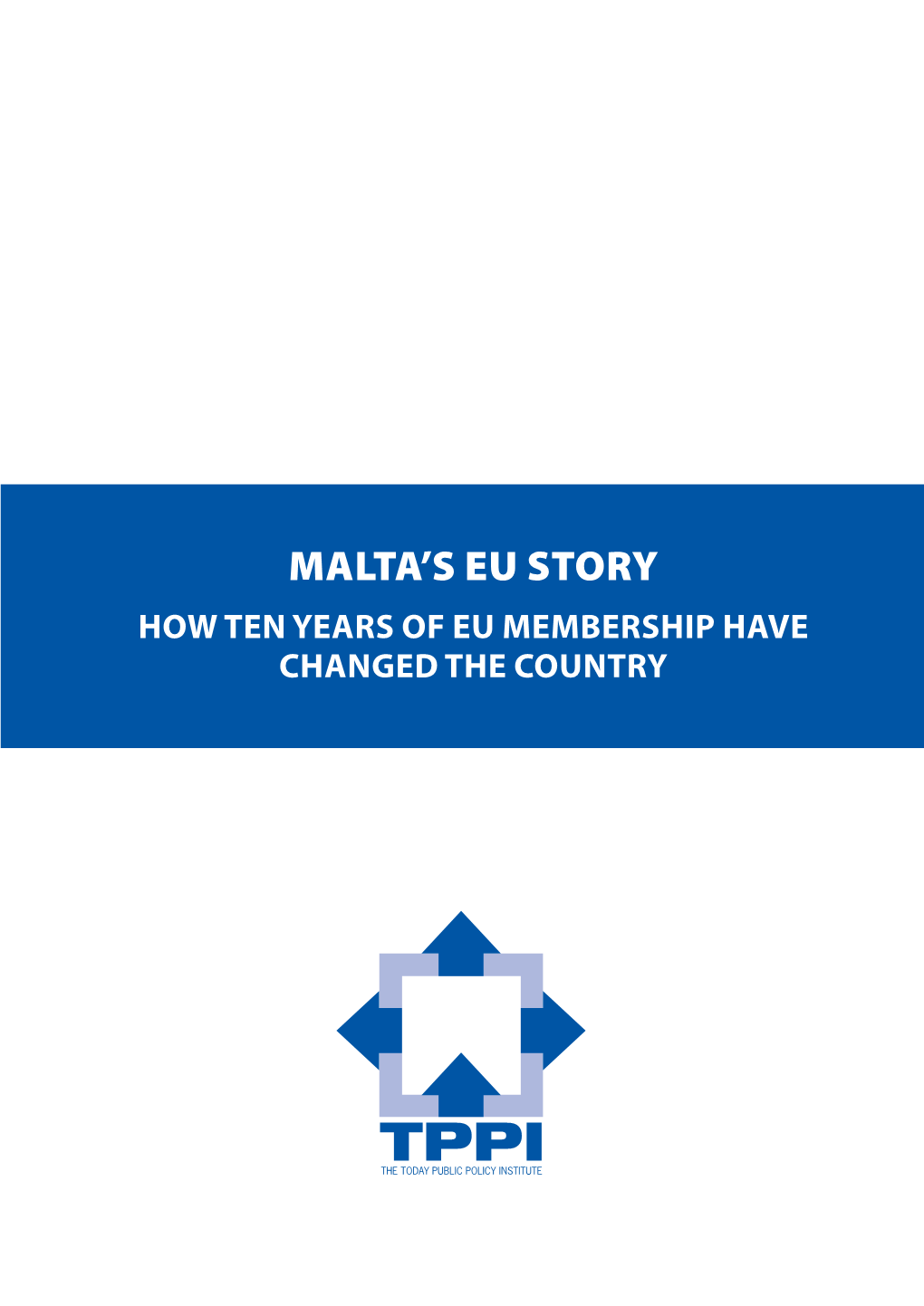 Malta's EU Story