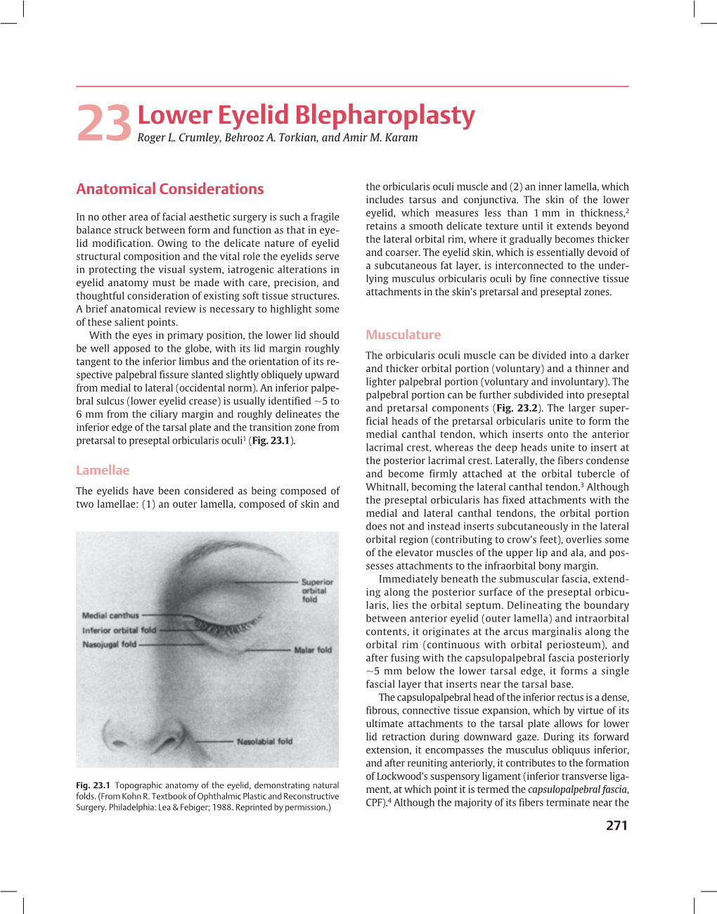 Lower Eyelid Blepharoplasty 23 Roger L