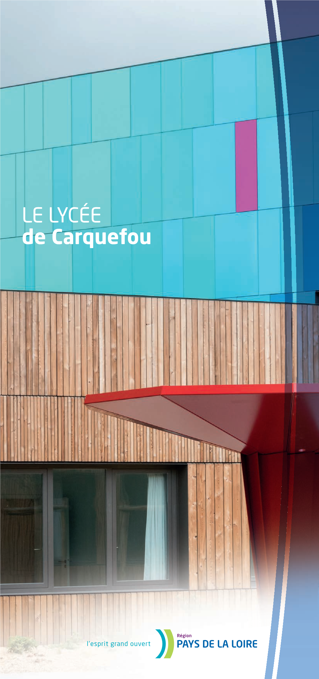 Le Lycée De Carquefou Va Au-Delà De Celle De Carquefou Nos Actions En Faveur Des Lycées