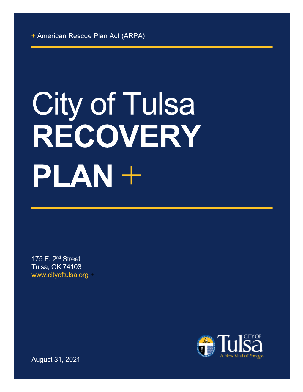 City of Tulsa RECOVERY PLAN +