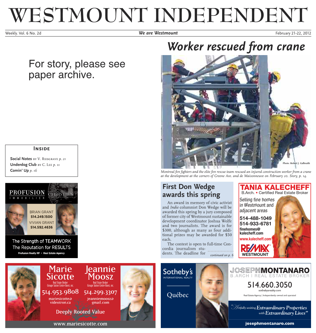 February 21-22, 20 12 Worker Rescued from Crane for Story, Please See Paper Archive