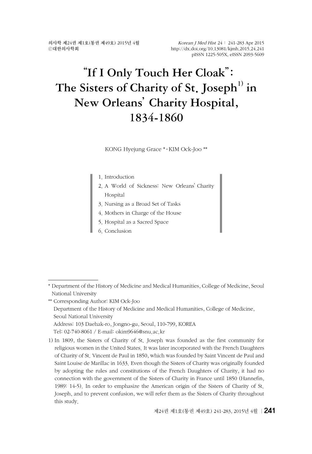 The Sisters of Charity of St. Joseph1) in New Orleans'charity Hospital