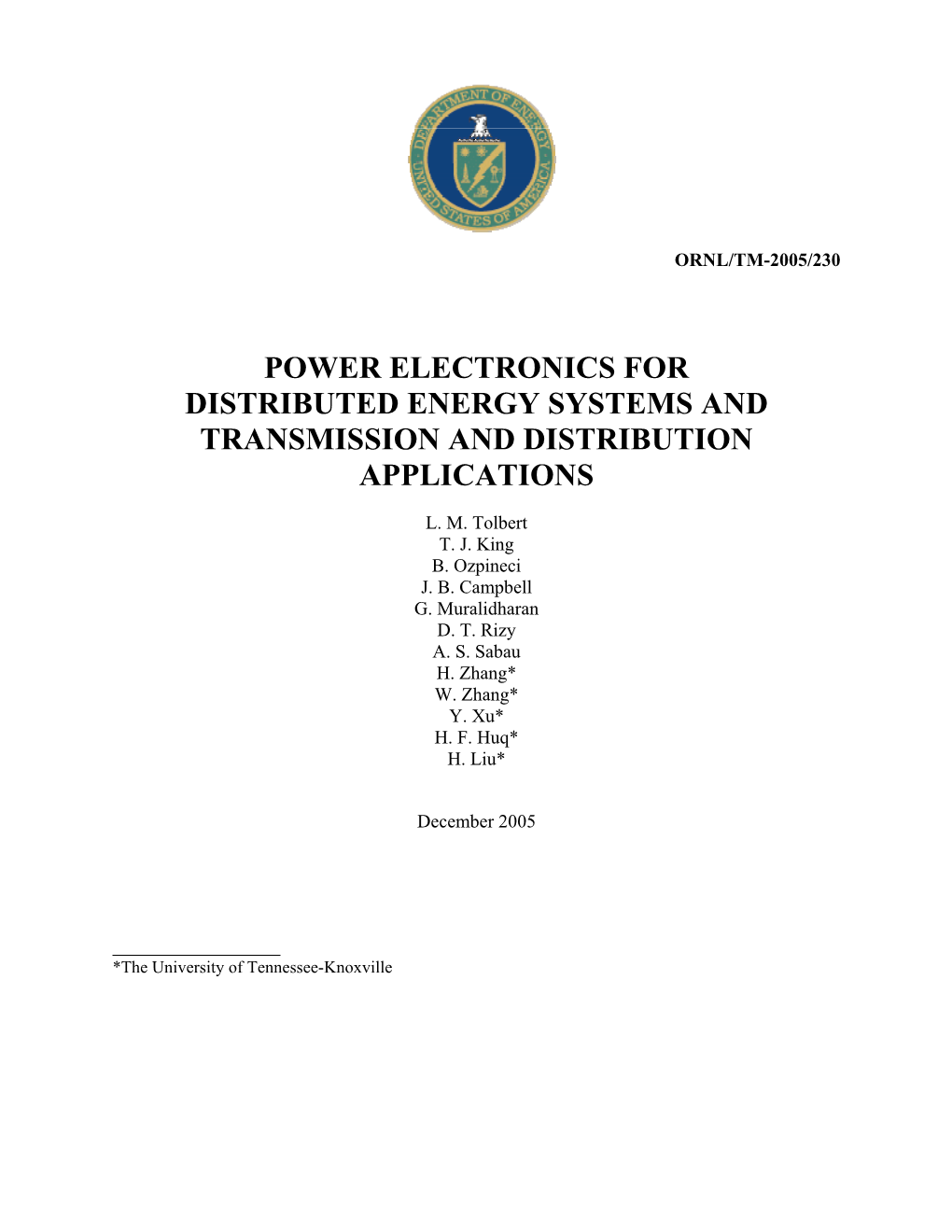 Power Electronics for Distributed Energy Systems and Transmission and Distribution Applications