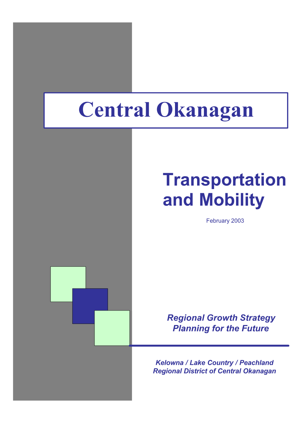Transportation and Mobility Feb 2003