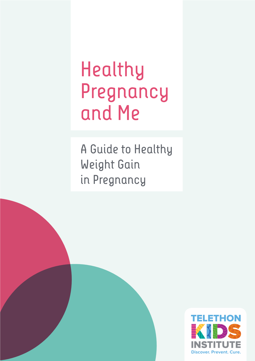 Healthy Pregnancy and Me