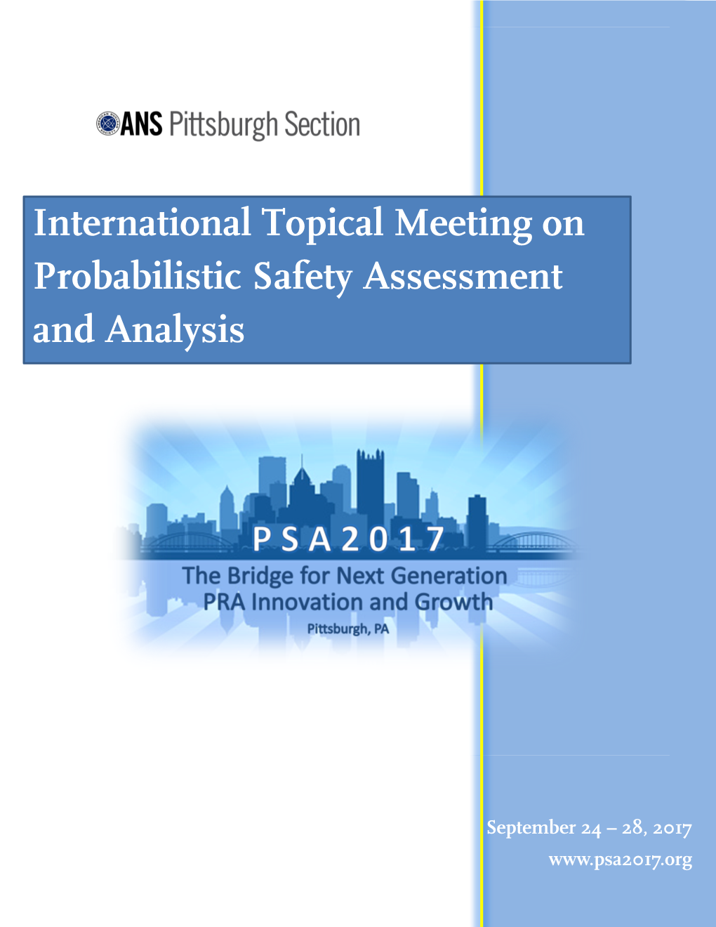 International Topical Meeting on Probabilistic Safety Assessment and Analysis