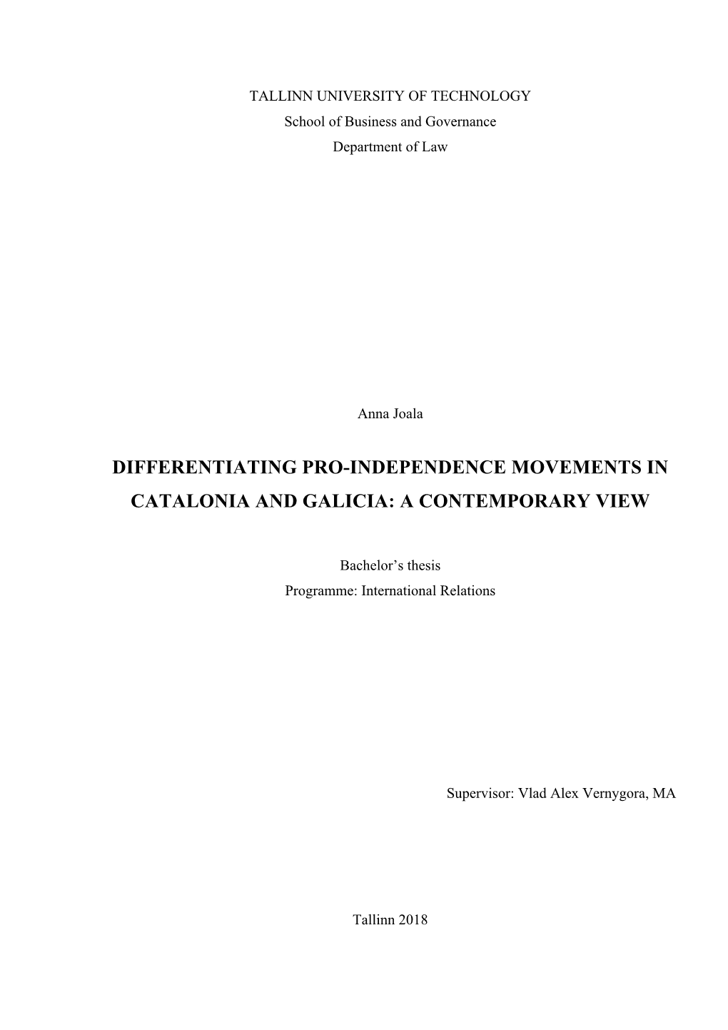 Differentiating Pro-Independence Movements in Catalonia and Galicia: a Contemporary View