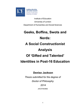Geeks, Boffins, Swots and Nerds: a Social Constructionist Analysis of ‘Gifted and Talented’ Identities in Post-16 Education