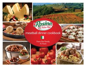 Download Your Free Rosina Meatball Dinner Cookbook!