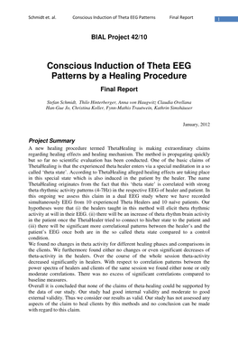 Conscious Induction of Theta EEG Patterns by a Healing Procedure Final Report