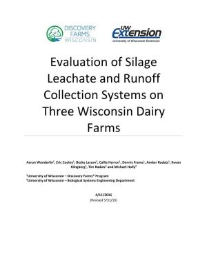 Evaluation of Silage Leachate and Runoff Collection Systems on Three Wisconsin Dairy Farms