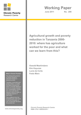 Agricultural Growth and Poverty Reduction in Tanzania 2000- 2010: Where Has Agriculture Worked for the Poor and What Can We Learn from This?