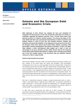 OFFICE ESTONIA Estonia and the European Debt and Economic Crisis