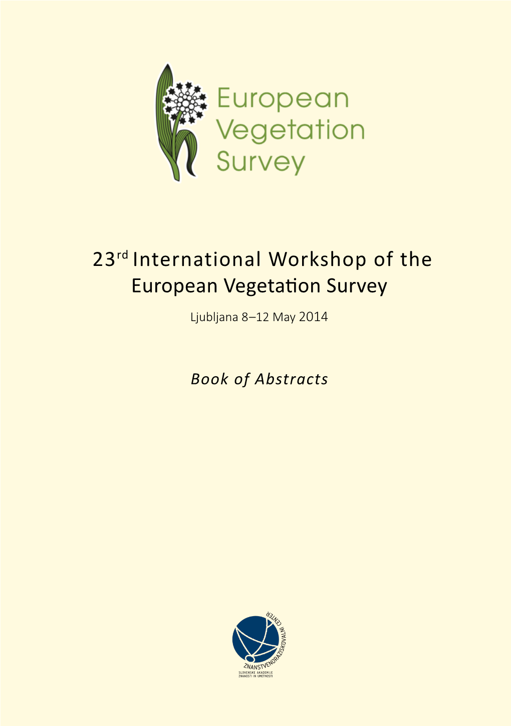 23Rd International Workshop of the European Vegetation Survey