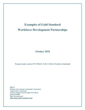 Examples of Gold Standard Workforce Development Partnerships