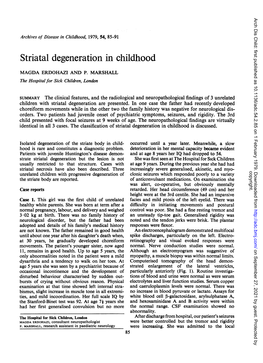 Striatal Degeneration in Childhood