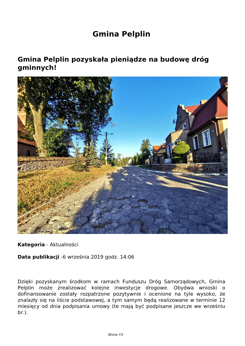 Gmina Pelplin Pozyskała Pieniądze Na Budowę Dróg Gminnych!