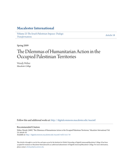 The Dilemmas of Humanitarian Action in the Occupied Palestinian Territories Wendy Weber Macalester College