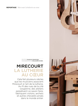 MIRECOURT LA LUTHERIE AU CŒUR Cela Fait Plusieurs Siècles Que Les Musiciens Associent Mirecourt À L’Art De La Lutherie