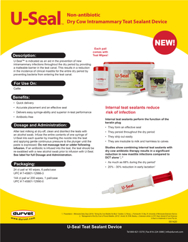 U-Seal Teat Sealant Device Tel 800-821-5570 | Fax 816-224-3080 | Info@Durvet.Com New Alcohol Swab Prior to Infusion with U-Seal