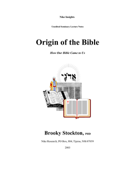 Origin of the Bible, Form #17.002