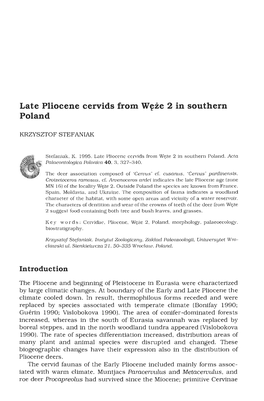 Late Pliocene Cervids from W@E 2 in Southern Poland