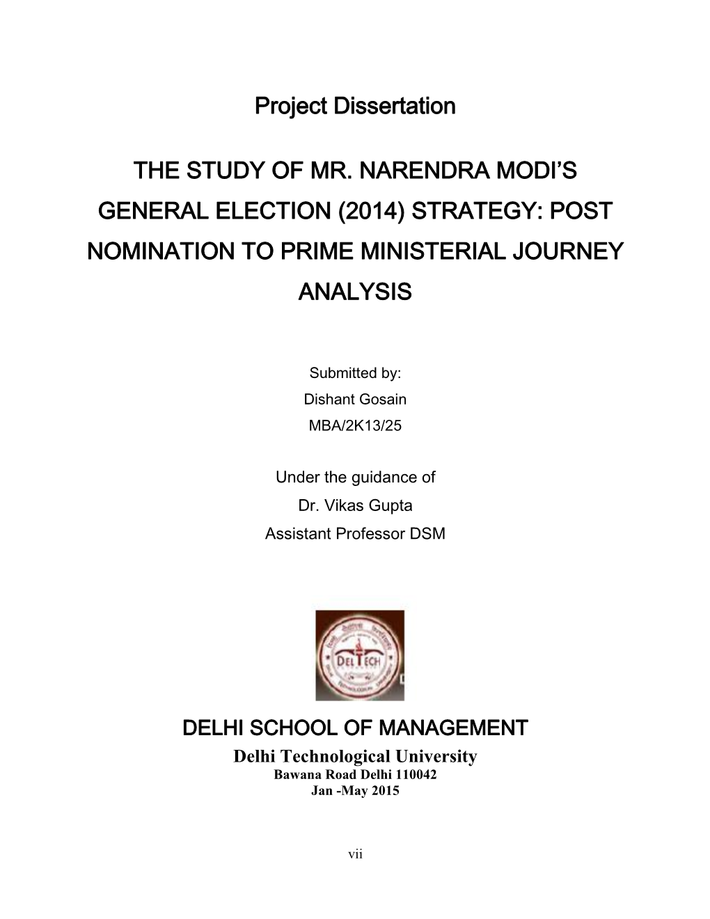 The Study of Mr. Narendra Modi's General Election