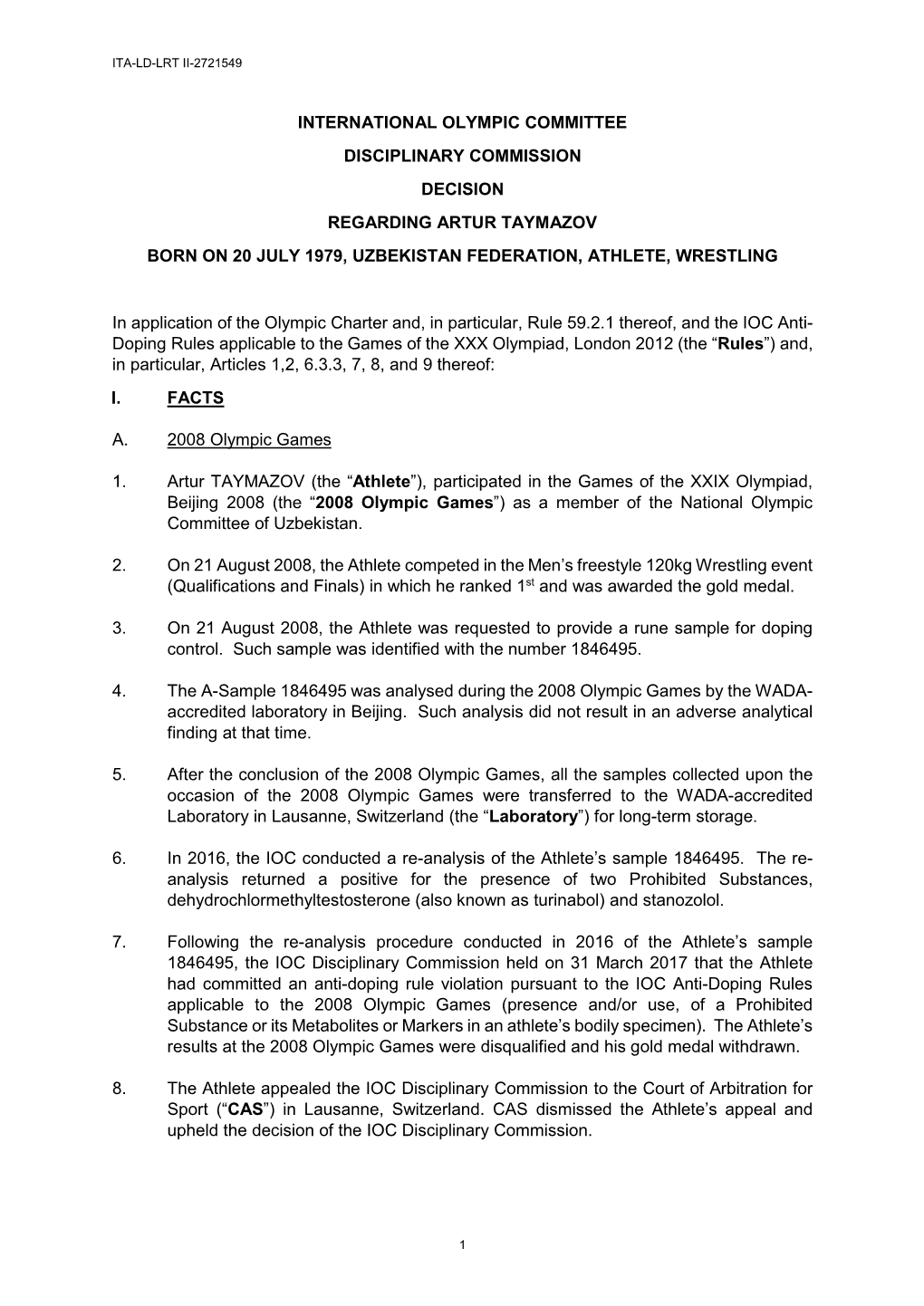 International Olympic Committee Disciplinary Commission Decision Regarding Artur Taymazov Born on 20 July 1979, Uzbekistan Federation, Athlete, Wrestling