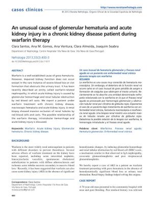 An Unusual Cause of Glomerular Hematuria and Acute Kidney Injury in a Chronic Kidney Disease Patient During Warfarin Therapy Clara Santos, Ana M