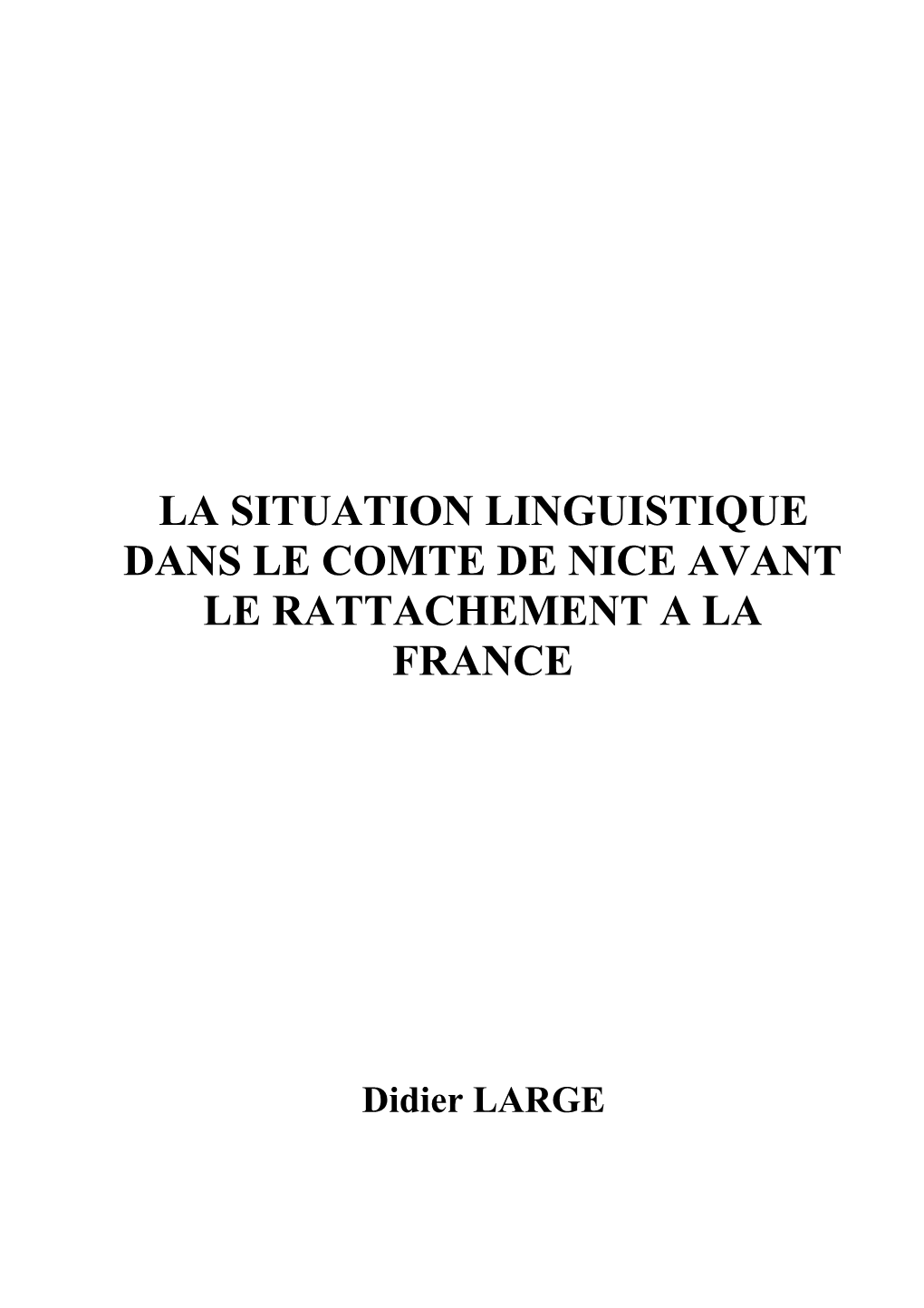 La Situation Linguistique Dans Le Comte De Nice Avant Le Rattachement a La France