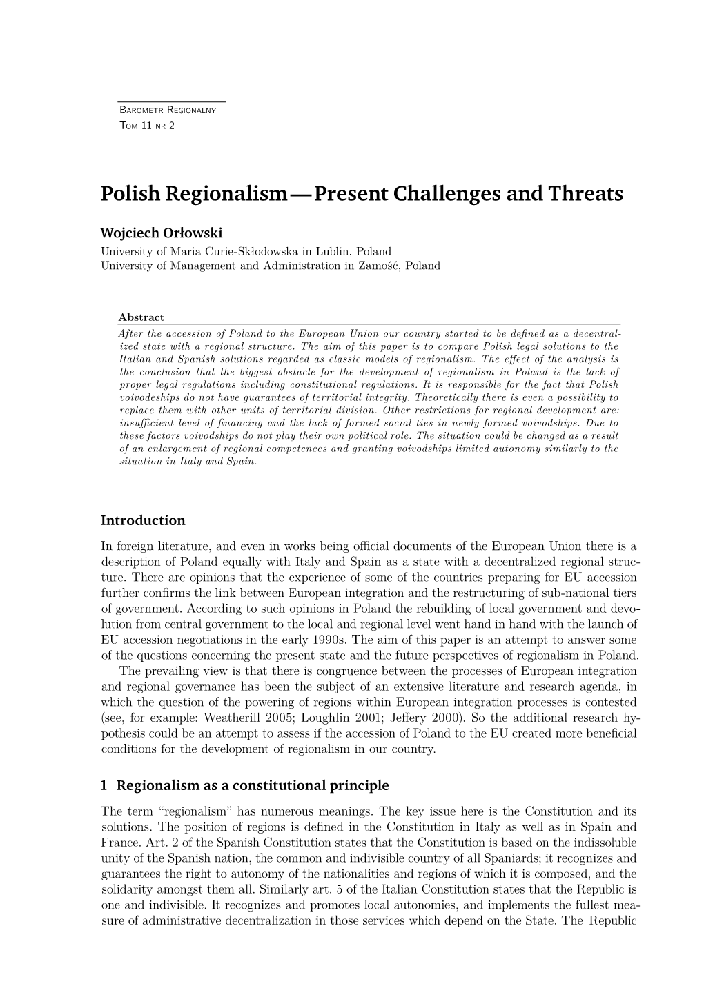 Polish Regionalism — Present Challenges and Threats