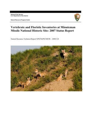 Vertebrate and Floristic Inventories at Minuteman Missile National Historic Site: 2007 Status Report