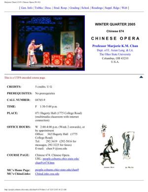 Marjorie Chan's C674. Chinese Opera (Wi 05)