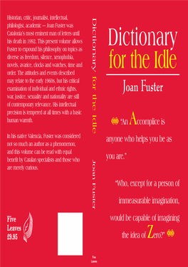 Joan Fuster Was Catalonia’S Most Eminent Man of Letters Until His Death in 1992