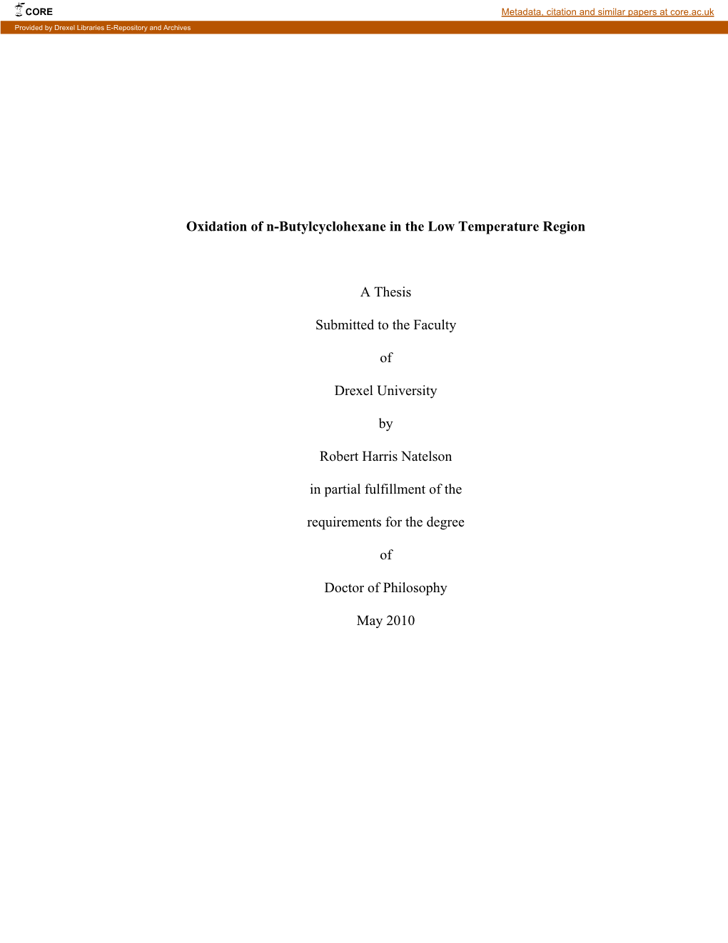 Oxidation of N-Butylcyclohexane in the Low Temperature Region