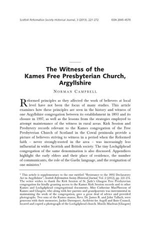 The Witness of the Kames Free Presbyterian Church, Argyllshire