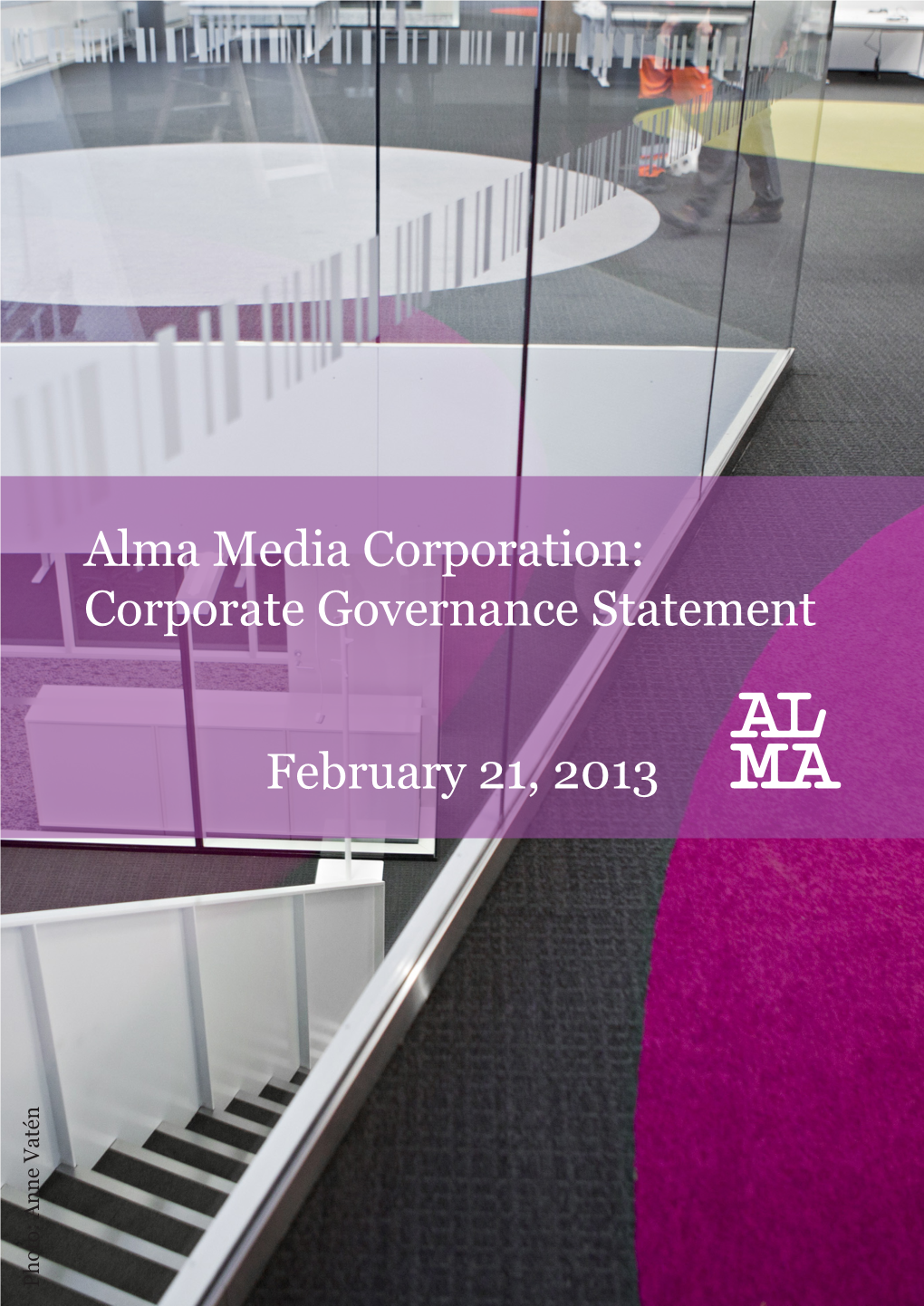 Corporate Governance Statement February 21, 2013