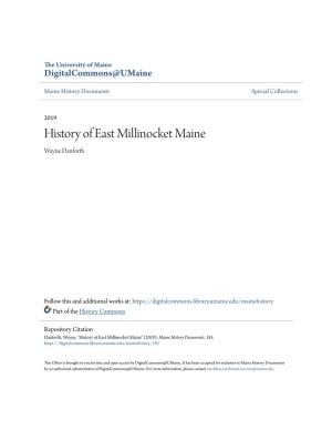 History of East Millinocket Maine Wayne Danforth