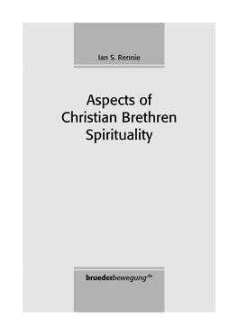Aspects of Christian Brethren Spirituality