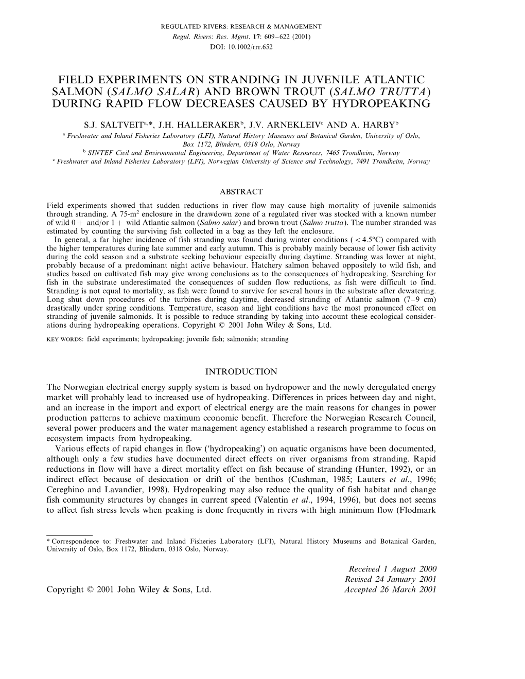 (Salmo Trutta) During Rapid Flow Decreases Caused by Hydropeaking