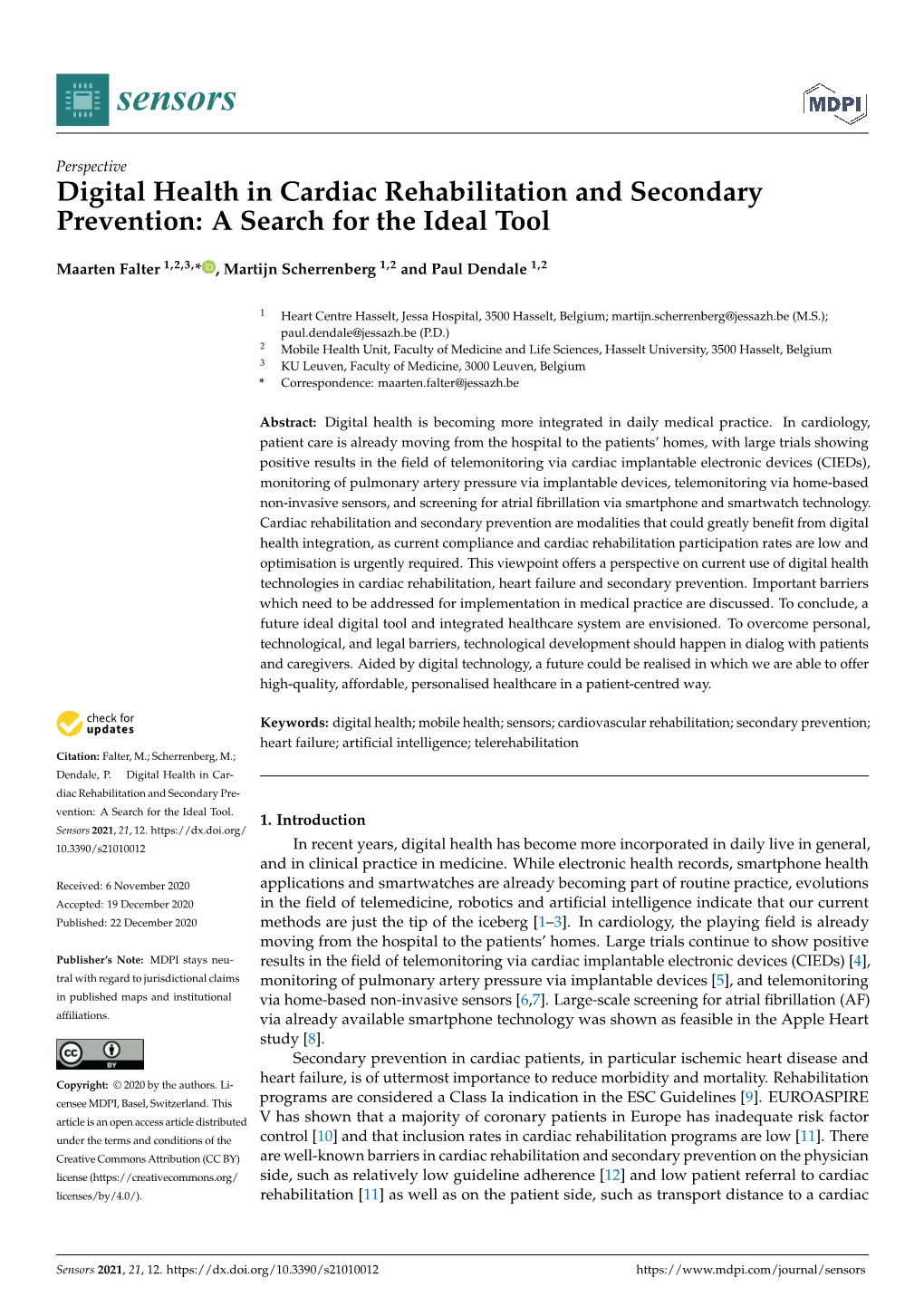 Digital Health in Cardiac Rehabilitation and Secondary Prevention: a Search for the Ideal Tool