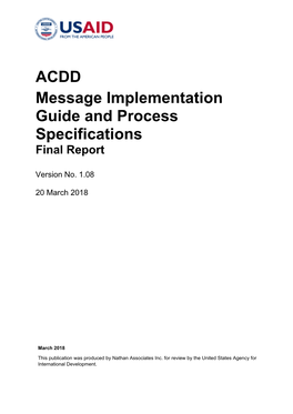 ACDD Message Implementation Guide and Process Specifications Final Report