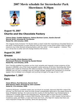 2007 Movie Schedule for Sternwheeler Park Showtimes: 8:30Pm