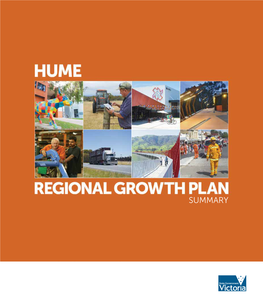 Hume Regional Growth Plan Summary, May 2014