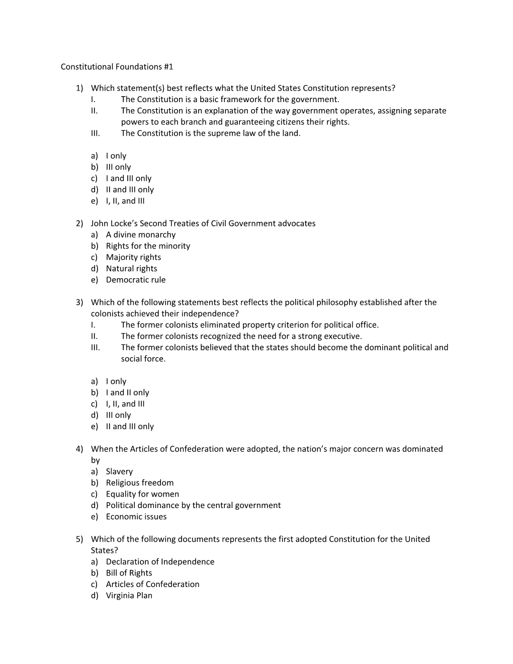 1) Which Statement(S) Best Reflects What the United States Constitution Represents?