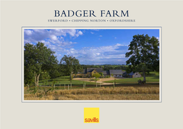 Badger Farm Swerford • Chipping Norton • Oxfordshire